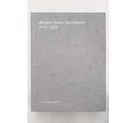 Norman Foster - Sketchbooks 1975-2020