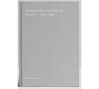 Norman Foster Sketchbooks Volume I 1975-1980