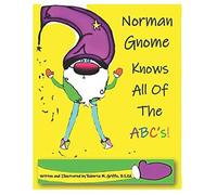 Norman Gnome Knows All Of The Abc's!: 3