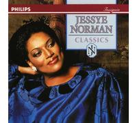 Norman, Jessye - Classics: Jessye Norman singt Arien und Lieder