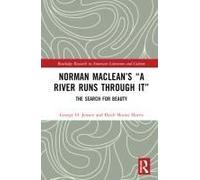 Norman Maclean's "A River Runs Through It
