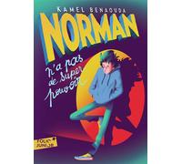 Norman n'a pas de super-pouvoir - Kamel Benaouda - Gallimard jeunesse - Poche - Roman adolescent