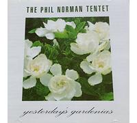 Norman, Phil - Yesterdays Gardenias