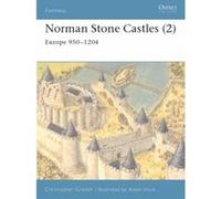 Norman Stone Castles (2): Europe 950-1204 Gravett, Christopher (Auteur)