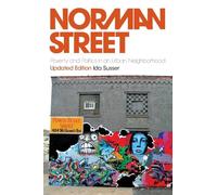 Norman Street: Poverty and Politics in an Urban Neighborhood, Updated Edition