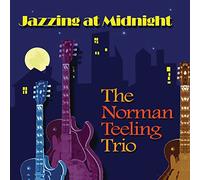 Norman Teeling Trio - Jazzing at Midnight [Import]