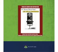 Norman Vincent Peale - Live with Confidence Vol. 3