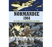 Normandie 1944 - Wayne Vansant - Imagine Graphic Á - cartonné - Bande dessinée