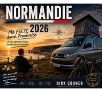 Normandie 2026: Einfach los - mit FIETE durch Frankreich