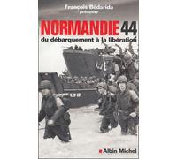 Normandie 44 - Du Débarquement À La Libération