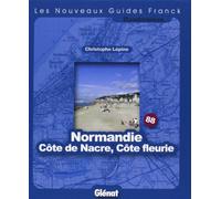 Normandie, Côte de Nacre, Côte fleurie