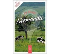 NORMANDIE - EN BALADE