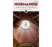 Normandie insolite et secrète