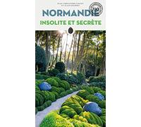 Normandie insolite et secrète