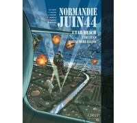 Normandie Juin 44 Tome 2 - Utah Beach Carentan