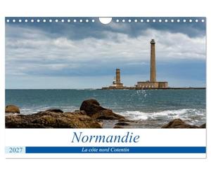 Normandie, la côte nord Cotentin (Calendrier mural 2027 DIN A4 vertical), CALVENDO calendrier mensuel: À travers la Basse-Normandie, le nord Cotentin.