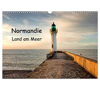 Normandie - Land am Meer (Wandkalender 2026 DIN A3 quer), CALVENDO Monatskalender: Das Meer prägt in vielfältiger Weise die Landschaft der Normandie.