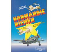 Normandie Niemen: Souvenirs d'un pilote
