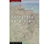 Normandie sensible - Armand Frémont - Cercle D'art - broché - Beau livre