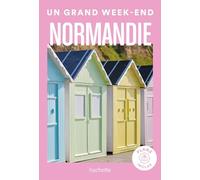 Collectif – Normandie : Un Grand Week-end – Guide – Broché