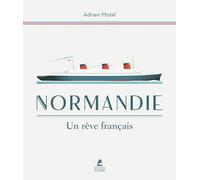 Normandie un rêve français