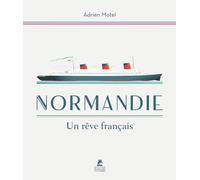 Normandie un rêve français