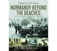 Normandy Beyond the Beaches