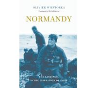 Normandy: The Landings to the Liberation of Paris
