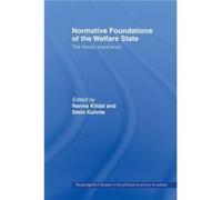Normative Foundations of the Welfare State by Nanna Kildal Nanna Kildal (Auteur)