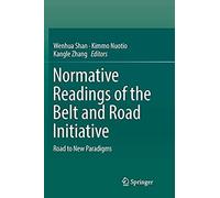 Normative Readings Of The Belt And Road Initiative