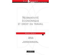 Normativité économique et droit du travail