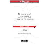 Normativité Économique Et Droit Du Travail