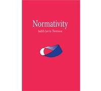 Normativity by Judith Jarvis Thomson Thomson, Judith Jarvis (Auteur)