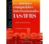 Normes comptables internationales ias/ifrs - Lionel Escaffre - Gualino Eds - broché - Etude