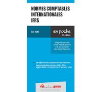 Normes comptables internationales IFRS: Intègre la nouvelle norme IFRS 18 relative à la présentation des états financiers