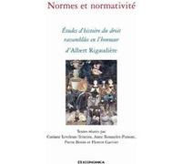 Normes et normativite Albert Rigaudière (Auteur)