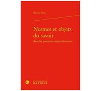 Normes Et Objets Du Savoir Dans Les Premiers Essais Leibniziens