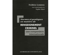 Normes et pratiques en matière de renseignement criminel : une comparaison internationale