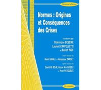 Normes : origines et consequences des crises - Collectif - Economica - broché - Etude