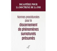 Normes procédurales pour le discernement de phénomènes surnaturels présumés