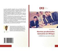 Normes prudentielles bancaires en Afrique: L'UEMOA Face aux normes de Bâle