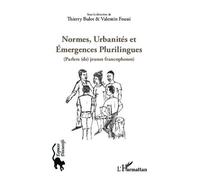 Valentin Feussi – Normes, urbanités et émergences plurilingues – Broché – L'Harmattan