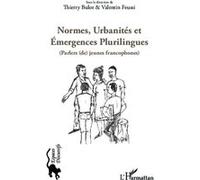 Valentin Feussi – Normes, urbanités et émergences plurilingues – Broché – L'Harmattan
