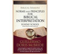 Norms and Principles for Biblical Interpretation