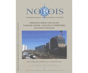 Norois N° 248-2018/3 - Observer L'impact Des Lignes À Grande Vitesse : Acteurs Et Territoires De L'ouest Français