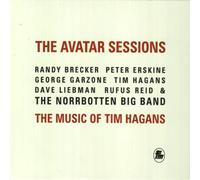 Norrbotten Big Band – Avatar Sessions: The Music of Tim Hagans