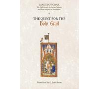 Norris J. Lacy Lancelot-Grail: 6. The Quest for the Holy Grail (Poche)