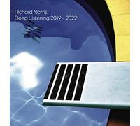 Norris,Richard - Deep Listening 2019-2022