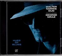 Norris, Walter Duo - Hues of Blues