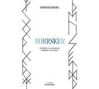 Norrsken - Initiation à la mythologie nordique et aux runes Nordiskaurora (Auteur)
